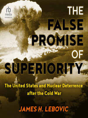 cover image of The False Promise of Superiority